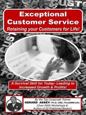 cover image of Exceptional Customer Service- Retaining your Customers for Life!